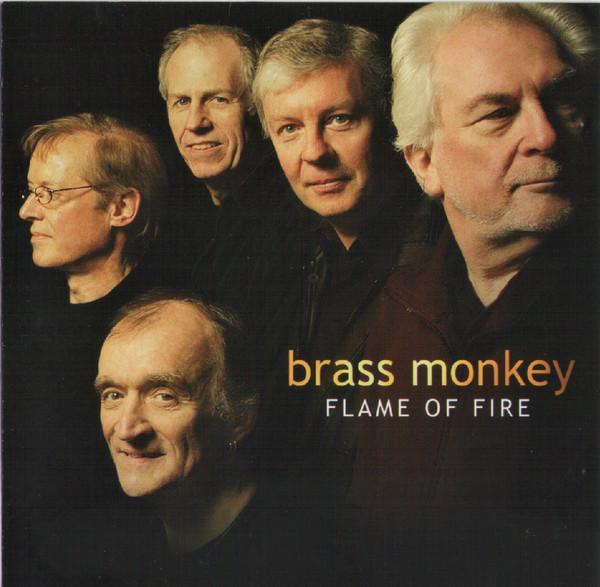 Brass Monkey (5) - Flame Of Fire