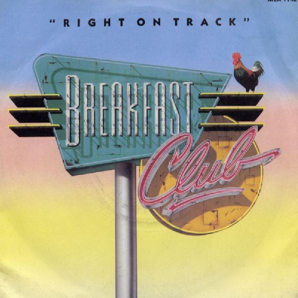 Breakfast Club - Right On Track