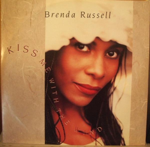 Brenda Russell (2) - Kiss Me With The Wind