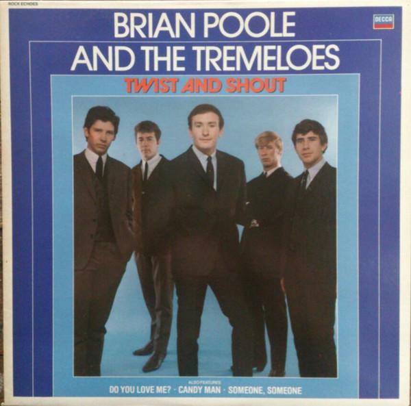 Brian Poole & The Tremeloes - Twist And Shout