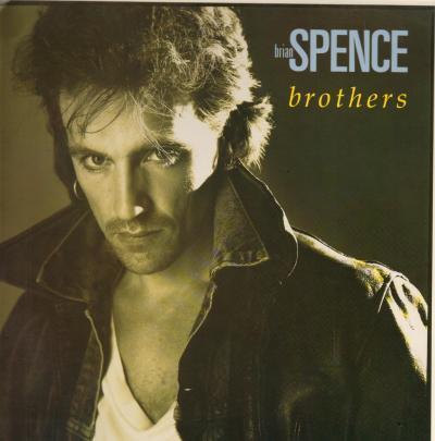 Brian Spence - Brothers