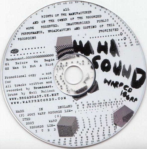 Broadcast - Before We Begin / Man Is Not A Bird