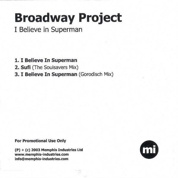 Broadway Project - I Believe In Superman