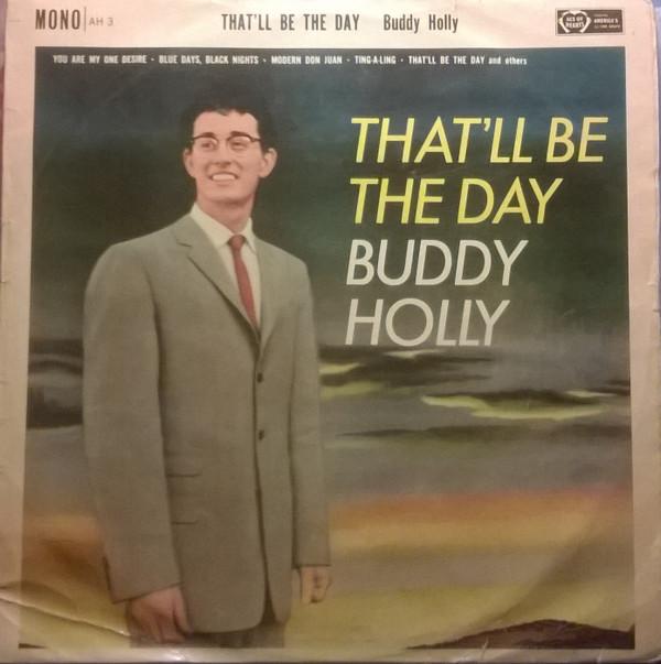 Buddy Holly - That'll Be The Day
