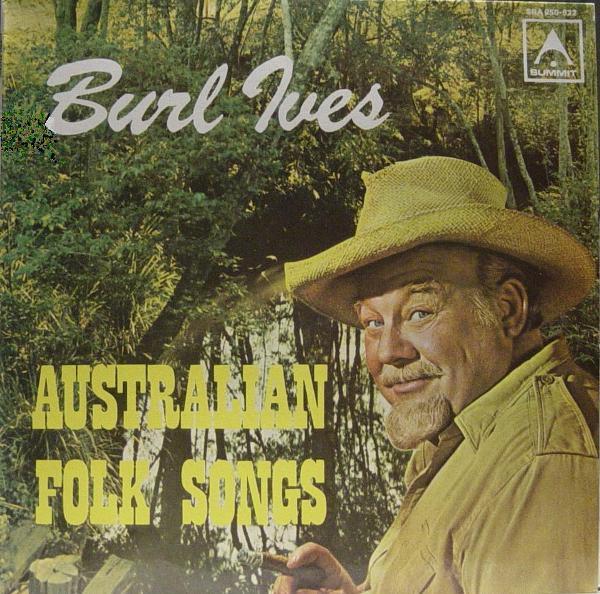 Burl Ives - Australian Folk Songs