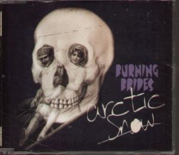 Burning Brides - Arctic Snow