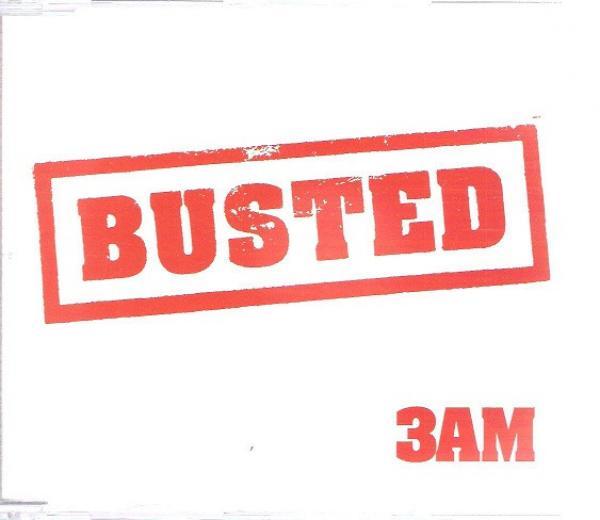 Busted (3) - 3AM
