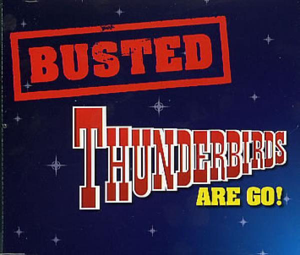 Busted (3) - Thunderbirds