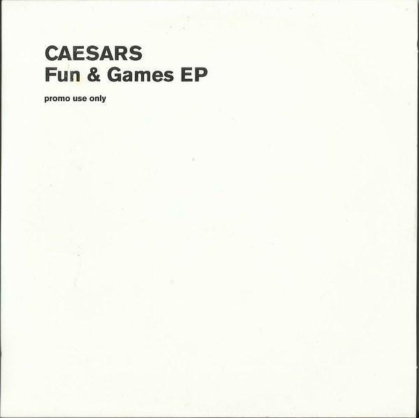 Caesars - Fun And Games EP