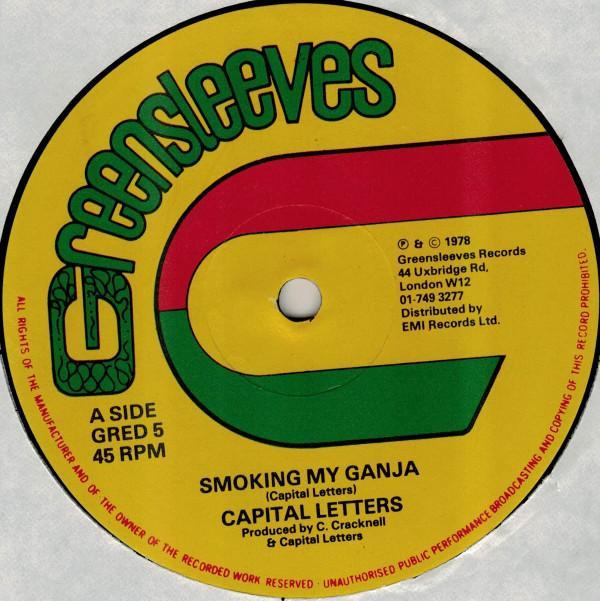 Capital Letters - Smoking My Ganja