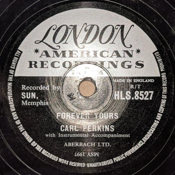 Carl Perkins - Forever Yours / Glad All Over