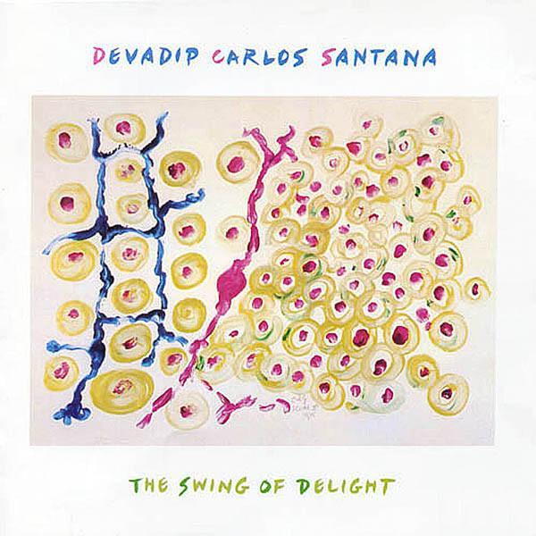 Carlos Santana - The Swing Of Delight