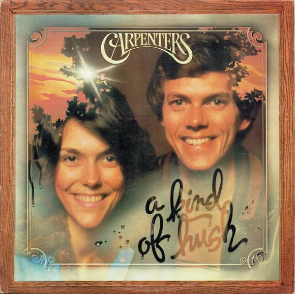 Carpenters - A Kind Of Hush