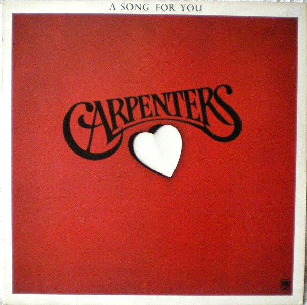 Carpenters - A Song For You