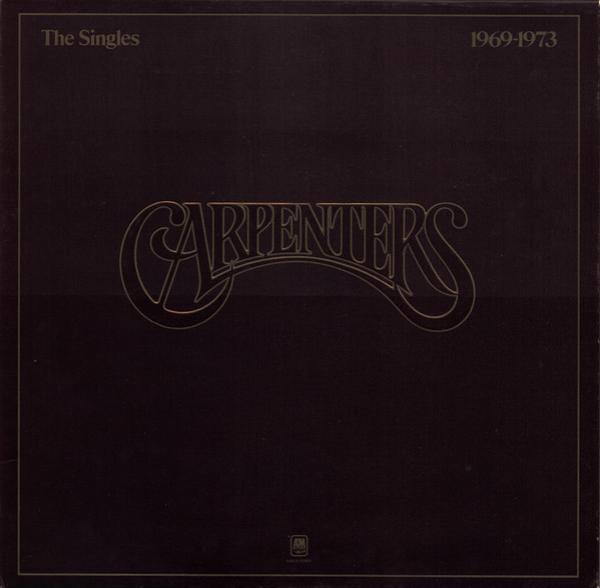 Carpenters - The Singles 1969-1973