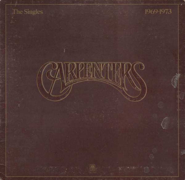 Carpenters - The Singles 1969-1973