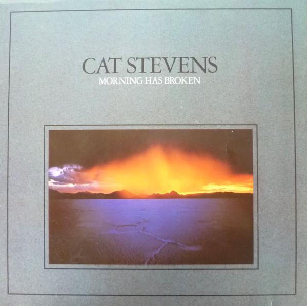 Cat Stevens - Morning Has Broken