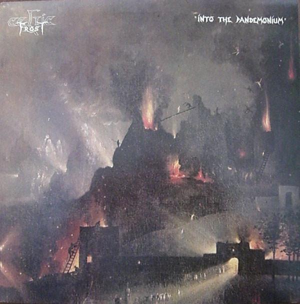 Celtic Frost - Into The Pandemonium