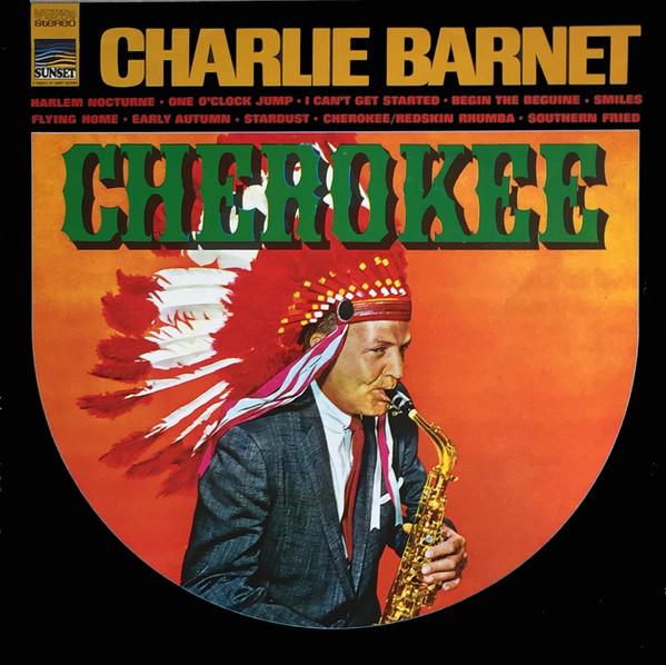 Charlie Barnet - Cherokee