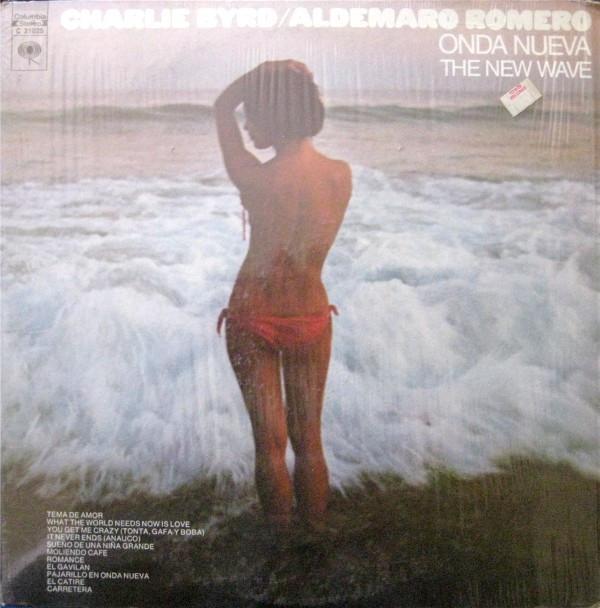 Charlie Byrd, Aldemaro Romero - Onda Nueva / The New Wave