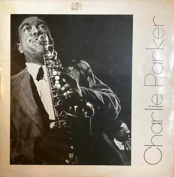 Charlie Parker - Dance Of The Infidels