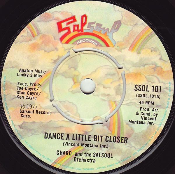 Charo, The Salsoul Orchestra - Dance A Little Bit Closer