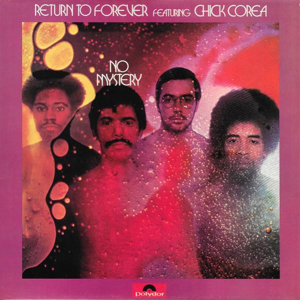 Chick Corea, Return To Forever - No Mystery