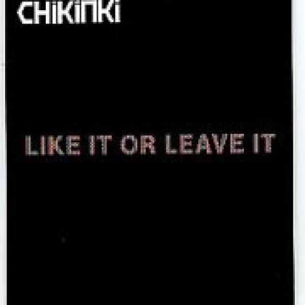 Chikinki - Lick Your Ticket