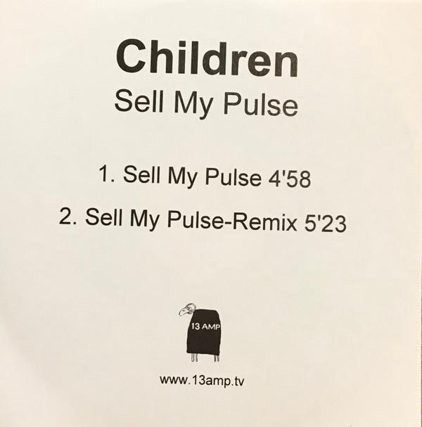 Children - Sell My Pulse