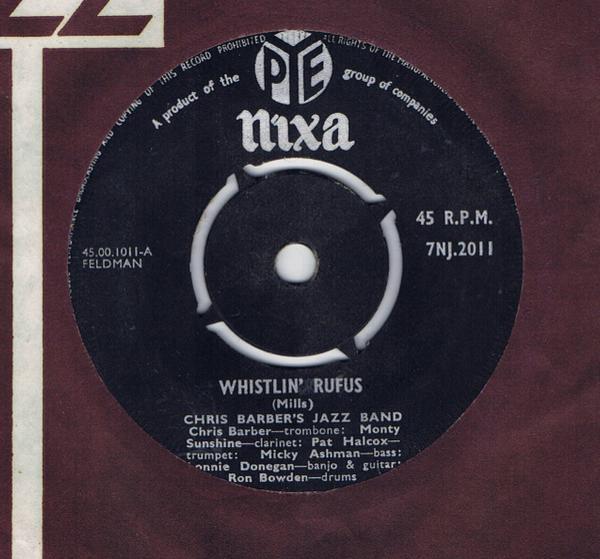 Chris Barber's Jazz Band, The Monty Sunshine Quartet - Whistlin' Rufus / Hushabye