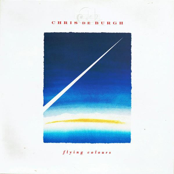 Chris de Burgh - Flying Colours