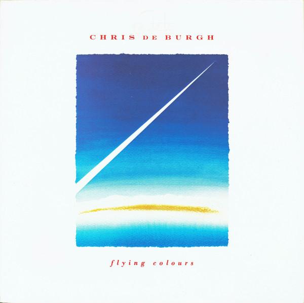 Chris de Burgh - Flying Colours