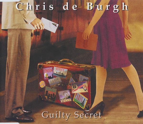 Chris de Burgh - Guilty Secret