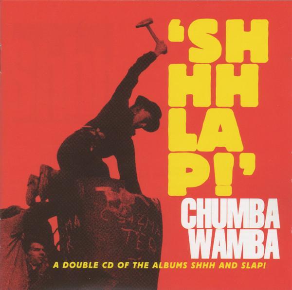 Chumbawamba - 'Shhhlap!'