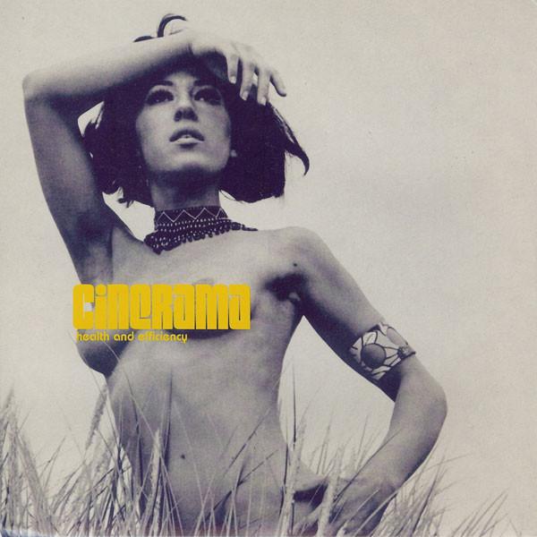 Cinerama - Health And Efficiency