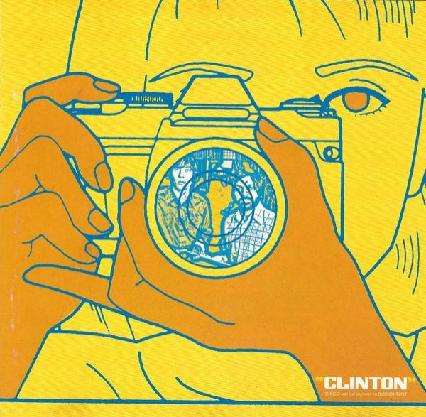 Clinton - Disco And The Halfway To Discontent