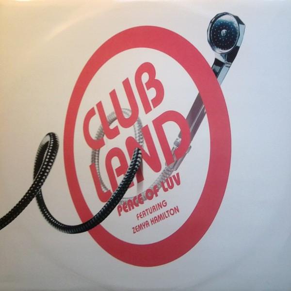Clubland, Zemya Hamilton - Peace Of Luv