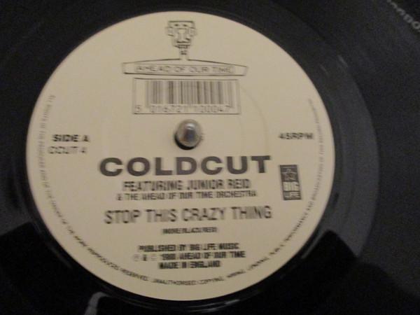 Coldcut, Junior Reid, Ahead Of Our Time Orchestra - Stop This Crazy Thing