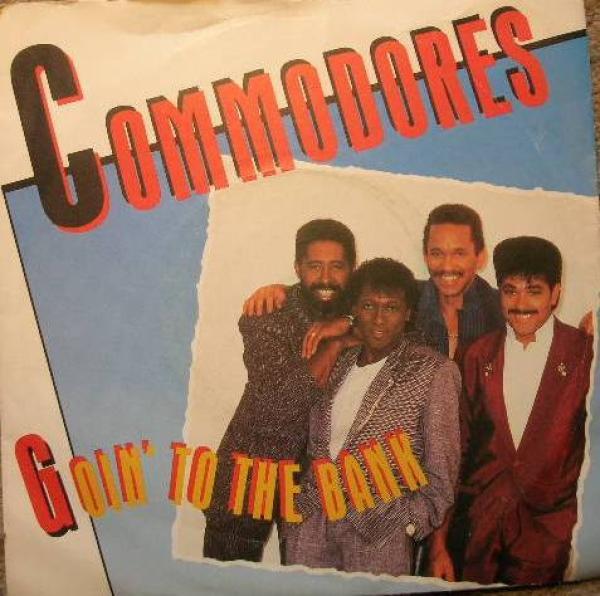 Commodores - Goin' To The Bank
