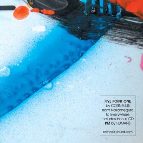 Cornelius - Five Point One + PM By Humans