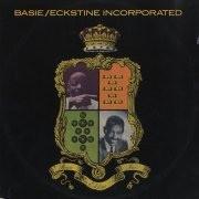 Count Basie, Billy Eckstine - Basie/Eckstine, Inc.