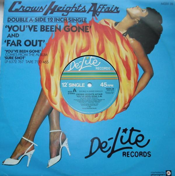 Crown Heights Affair - You've Been Gone / Far Out