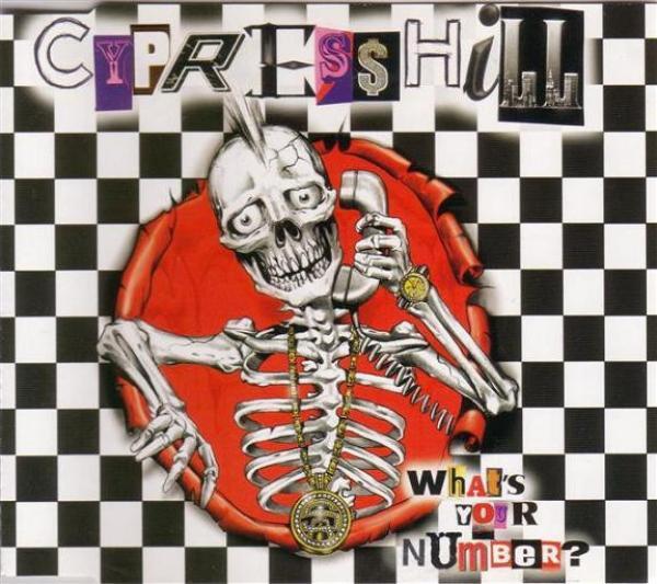 Cypress Hill - What's Your Number?