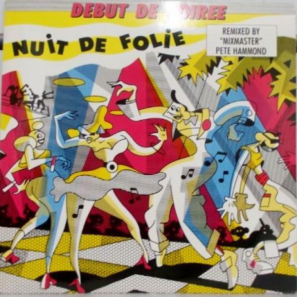 Début De Soirée - Nuit De Folie