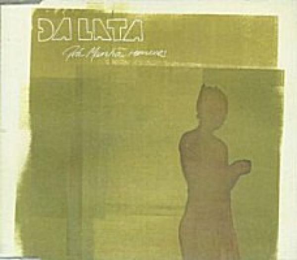 Da Lata - Prá Manhã (The Remixes)
