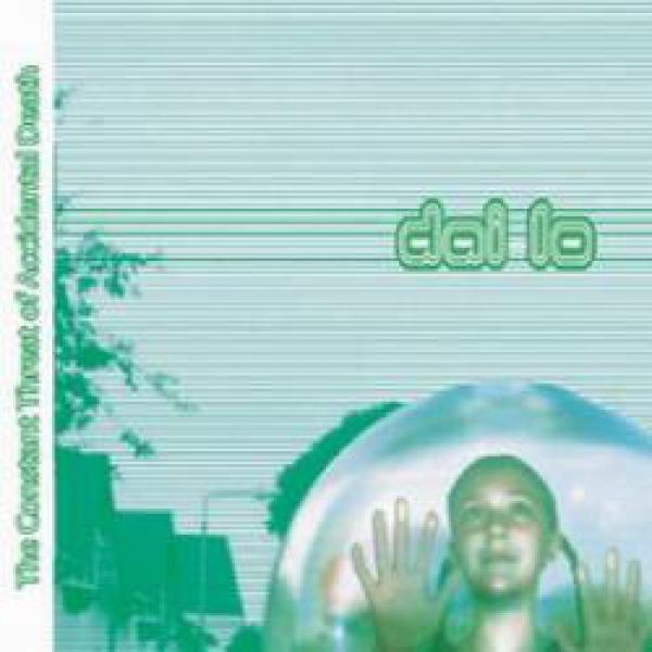 Dai Lo - The Constant Threat Of Accidental Death