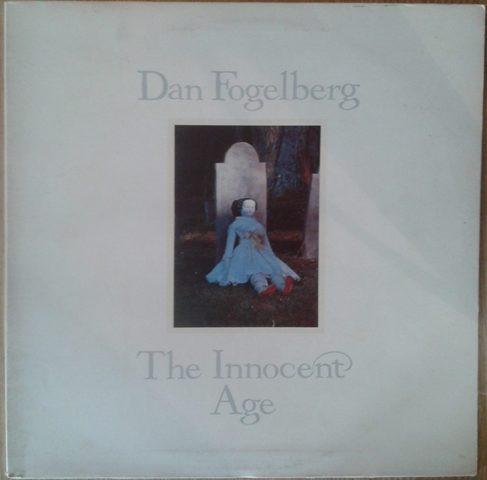 Dan Fogelberg - The Innocent Age