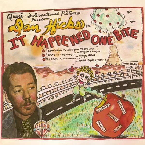 Dan Hicks - It Happened One Bite