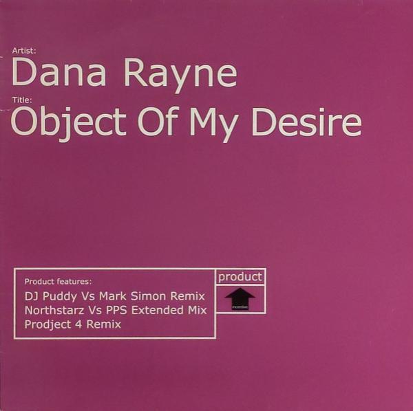 Dana Rayne - Object Of My Desire