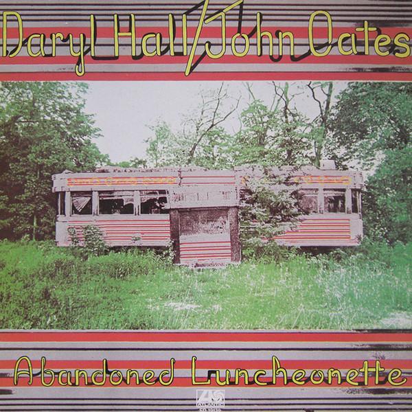 Daryl Hall & John Oates - Abandoned Luncheonette